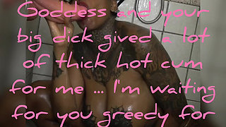 The kinky cocks-devourer queen "Dark Dea" in slut shower for sugardaddy!!!