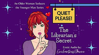 Quiet Please 01: the Librarian's Secret - Older Woman Younger Man Fantasy