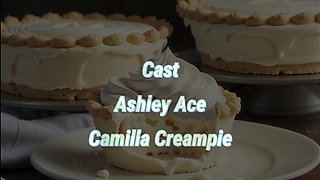 Ashley Ace Gets the Camilla Experience!!