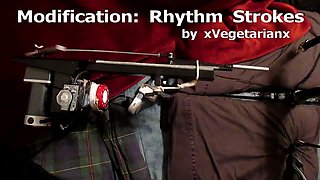 Fucking Machine Modification: Rhythm Strokes