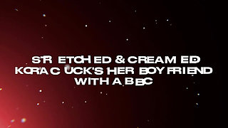 Stretched and Creamed: Cucking My Boyfriend with a BBC