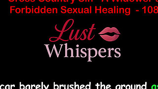Cross Country Sin: a Widower's Illicit Sexual Healing Part One Hundred Eight - English Audio Sex Story