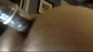 Close up Big Thrusting Dildo Fucking Me